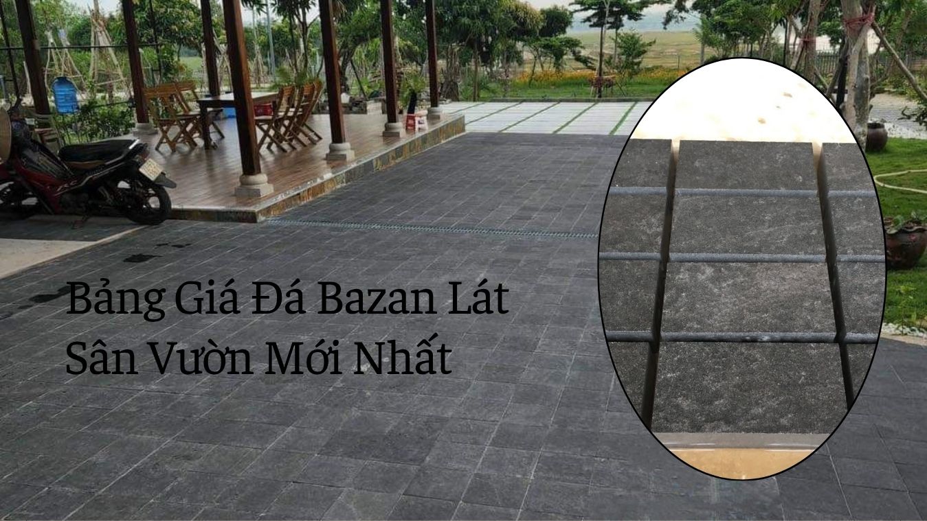Đá Bazan Lát Sân Vườn